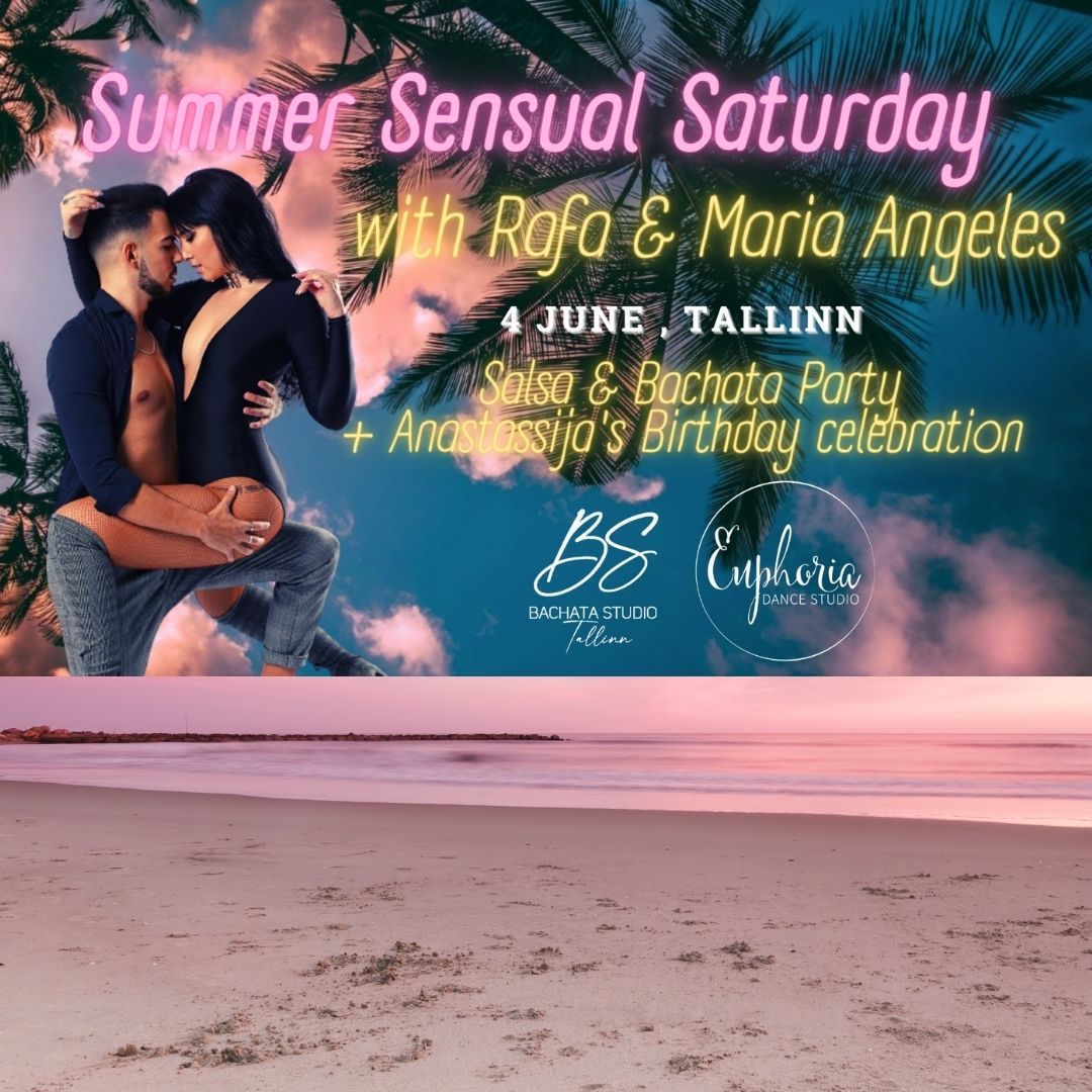 Summer Sensual Saturday with Rafa & Maria Angeles, 4 June
