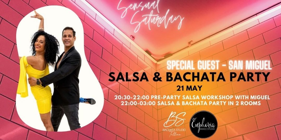 Salsa & Bachata Party with San Miguel, May 21